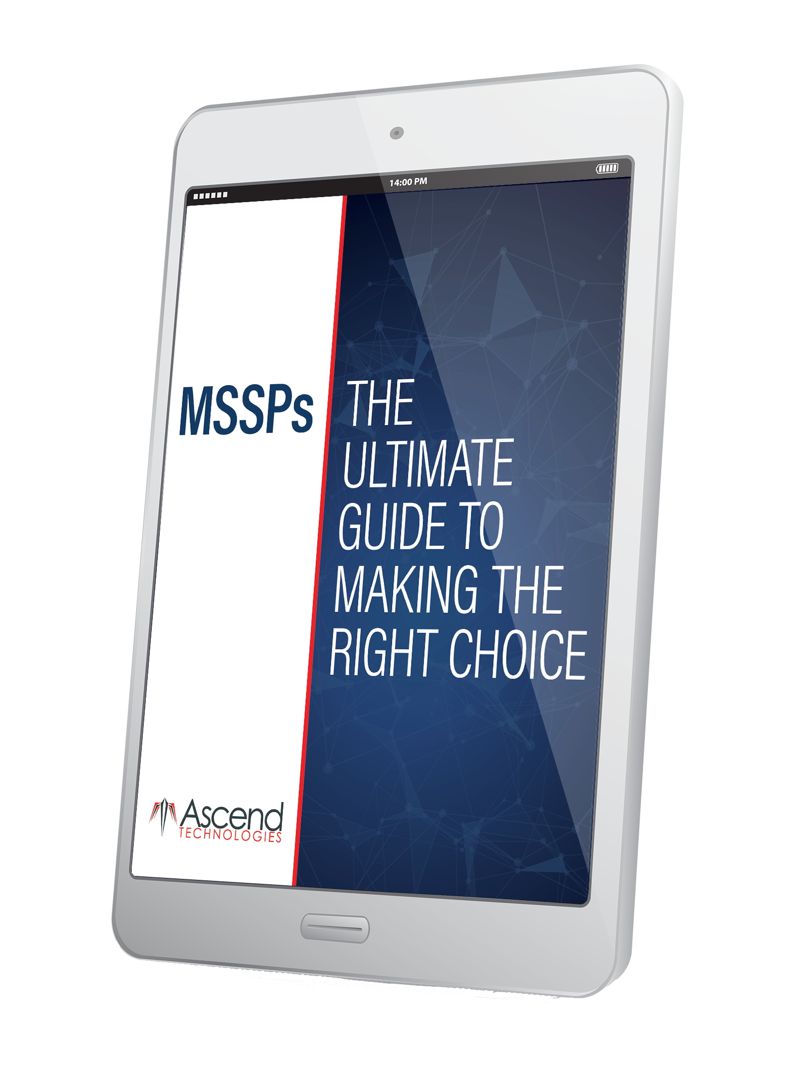 MSSPs: The Ultimate Guide to Making the Right Choice